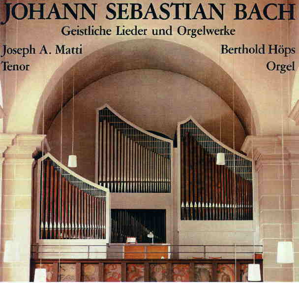 Berthold H&ouml;ps, Orgel / Joseph A. Matti, Tenor